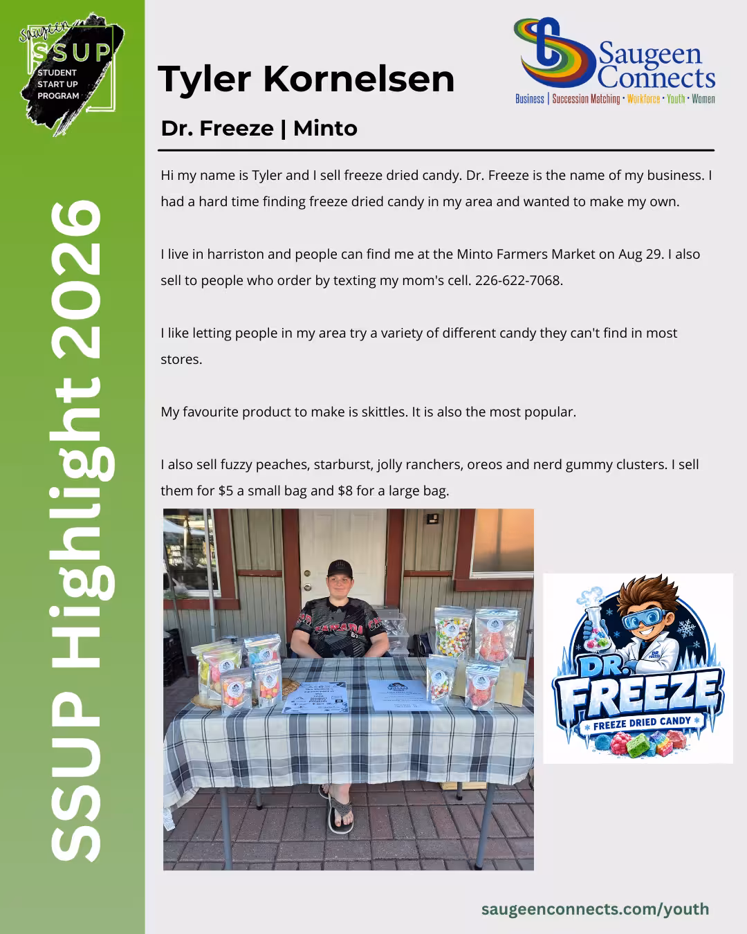 SSUP 2026 participant profile for Tyler Kornelsen of Dr. Freeze in Minto.